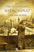 la prediccion del astrologo-teo palacios-9788466652407 la prediccion del astrologo-teo palacios-9788466652407
