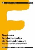 nociones fundamentales de termodinamica-mariano sidrach de cardona ortin-jose antonio molina bolivar-9788466743907 nociones fundamentales de termodinamica-mariano sidrach de cardona ortin-jose antonio molina bolivar-9788466743907