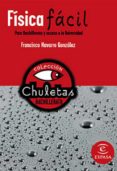 fisica facil para bachillerato (chuletas)-9788467027907 fisica facil para bachillerato (chuletas)-9788467027907