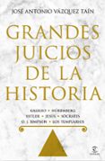 grandes juicios de la historia-jose antonio vazquez tain-9788467052107 grandes juicios de la historia-jose antonio vazquez tain-9788467052107