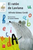 el raton de laviana-alfredo gomez cerda-9788467591507 el raton de laviana-alfredo gomez cerda-9788467591507
