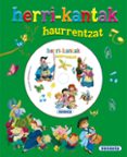 herri-kantak haurrentzat (kantatu eta kontatu)-9788467702507 herri-kantak haurrentzat (kantatu eta kontatu)-9788467702507