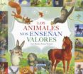 los animales nos enseñan valores-9788467738407 los animales nos enseñan valores-9788467738407
