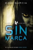 sin marca (la legion de la paloma negra. libro ii)-kami garcia-9788467871807 sin marca (la legion de la paloma negra. libro ii)-kami garcia-9788467871807