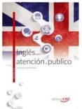 inglés para atención al público. manual teórico-9788468156507 inglés para atención al público. manual teórico-9788468156507