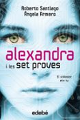 alexandra i les set proves-roberto santiago-angela armero-9788468307107 alexandra i les set proves-roberto santiago-angela armero-9788468307107