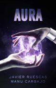 electro (ii): aura-javier ruescas-manu carbajo-9788468316307 electro (ii): aura-javier ruescas-manu carbajo-9788468316307