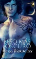 el beso más oscuro (ebook)-gena showalter-9788468717807 el beso más oscuro (ebook)-gena showalter-9788468717807