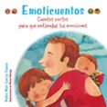 emoticuentos. cuentos cortos para que entiendas tus emociones-pedro maria garcia franco-9788469606407 emoticuentos. cuentos cortos para que entiendas tus emociones-pedro maria garcia franco-9788469606407