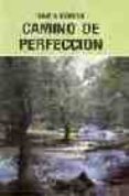camino de perfeccion-9788470682407 camino de perfeccion-9788470682407