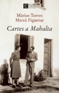 cartes a mahalta-marius torres-merçe figueras-9788473292207 cartes a mahalta-marius torres-merçe figueras-9788473292207