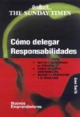 como delegar responsabilidades-jane smith-9788474328707 como delegar responsabilidades-jane smith-9788474328707