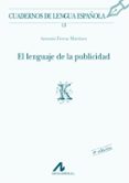 el lenguaje de la publicidad-antonio ferraz martinez-9788476351307 el lenguaje de la publicidad-antonio ferraz martinez-9788476351307