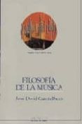 filosofia de la musica-juan david garcia bacca-9788476581407 filosofia de la musica-juan david garcia bacca-9788476581407