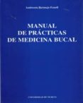 manual de practicas de medicina bucal-ambrosio bermejo fenoll-pia lopez jornet-9788476845707 manual de practicas de medicina bucal-ambrosio bermejo fenoll-pia lopez jornet-9788476845707