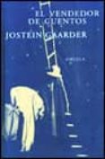 el vendedor de cuentos-jostein gaarder-9788478446407 el vendedor de cuentos-jostein gaarder-9788478446407