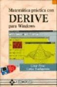 matematica practica con derive para windows (incluye 1 disquete)-cesar perez lopez-9788478972807 matematica practica con derive para windows (incluye 1 disquete)-cesar perez lopez-9788478972807