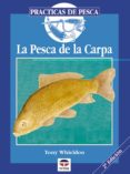 la pesca de la carpa-tony whieldon-9788479021207 la pesca de la carpa-tony whieldon-9788479021207