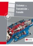 sistemas de transmision y frenado pack-9788479424107 sistemas de transmision y frenado pack-9788479424107
