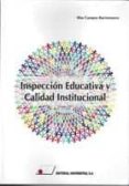 inspeccion educativa y calidad institucional-blas campos barronuevo-9788479914707 inspeccion educativa y calidad institucional-blas campos barronuevo-9788479914707