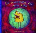 la aventura del pollo kiko-irene blasco-9788481318807 la aventura del pollo kiko-irene blasco-9788481318807