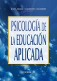 psicologia de la educacion aplicada-celedonio castanedo-jose a. bueno-9788483161807 psicologia de la educacion aplicada-celedonio castanedo-jose a. bueno-9788483161807