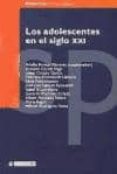 los adolescentes en el siglo xxi: un enfoque psicosocial-9788483183007 los adolescentes en el siglo xxi: un enfoque psicosocial-9788483183007