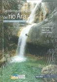 senderos de agua del rio ara. barranquismo en sobrarbe-alex puyó-ricardo blanco-david tresaco-9788483214107 senderos de agua del rio ara. barranquismo en sobrarbe-alex puyó-ricardo blanco-david tresaco-9788483214107