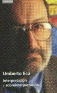 interpretacion y sobreinterpretacion-umberto eco-9788483230107 interpretacion y sobreinterpretacion-umberto eco-9788483230107