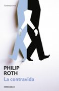 la contravida-philip roth-9788483463307 la contravida-philip roth-9788483463307