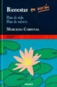 bienestar en accion: plan de vida, plan de valores-mercedes cardenal-9788483581407 bienestar en accion: plan de vida, plan de valores-mercedes cardenal-9788483581407