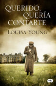querido, quería contarte-louisa young-9788483653807 querido, quería contarte-louisa young-9788483653807