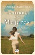la tierra de las mujeres (ebook)-sandra barneda-9788483658307 la tierra de las mujeres (ebook)-sandra barneda-9788483658307