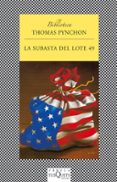 subasta del lote 49-thomas pynchon-9788483832707 subasta del lote 49-thomas pynchon-9788483832707