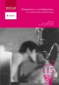 emociones y sentimientos. la construccion social del amor-luisa abad gonzalez-juan antonio flores martos-9788484277507 emociones y sentimientos. la construccion social del amor-luisa abad gonzalez-juan antonio flores martos-9788484277507