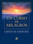cartas de sabiduria de un curso de milagros-9788484455707 cartas de sabiduria de un curso de milagros-9788484455707