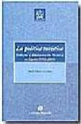 la politica turistica: gobierno y administracion turistica en esp aña (1952-2004)-maria del carmen gonzalez velasco-9788484562207 la politica turistica: gobierno y administracion turistica en esp aña (1952-2004)-maria del carmen gonzalez velasco-9788484562207
