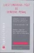 cuestionarios-test de derecho penal-gonzalo lopez ebri-jose vicente miralles gil-9788484568407 cuestionarios-test de derecho penal-gonzalo lopez ebri-jose vicente miralles gil-9788484568407