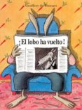 el lobo ha vuelto (2ª ed) (formato album)-geoffroy de pennart-9788484700807 el lobo ha vuelto (2ª ed) (formato album)-geoffroy de pennart-9788484700807