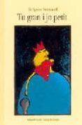 tu gran i jo petit-gregoire solotareff-9788484701507 tu gran i jo petit-gregoire solotareff-9788484701507