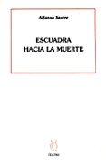 escuadra hacia la muerte-alfonso sastre salvador-9788487524707 escuadra hacia la muerte-alfonso sastre salvador-9788487524707