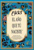 1933 el año que tu naciste-rosa collado bascompte-9788488907707 1933 el año que tu naciste-rosa collado bascompte-9788488907707