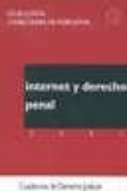 internet y derecho penal 2001-9788489230507 internet y derecho penal 2001-9788489230507