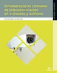 infraestructuras comunes de telecomunicaciones en viviendas y edificios (ebook)-9788490034507 infraestructuras comunes de telecomunicaciones en viviendas y edificios (ebook)-9788490034507