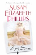 lo que hice por amor (golfistas 5) (ebook)-susan elizabeth phillips-9788490191507 lo que hice por amor (golfistas 5) (ebook)-susan elizabeth phillips-9788490191507