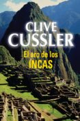 el oro de los incas (dirk pitt 12) (ebook)-clive cussler-9788490621707 el oro de los incas (dirk pitt 12) (ebook)-clive cussler-9788490621707