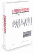 el despido colectivo-teresa cervera soto-9788490999707 el despido colectivo-teresa cervera soto-9788490999707