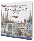 barcelona pop-up-elisenda roca-9788491011507 barcelona pop-up-elisenda roca-9788491011507