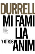 mi familia y otros animales (ed. 50 aniversario)-gerald durrell-9788491043607 mi familia y otros animales (ed. 50 aniversario)-gerald durrell-9788491043607