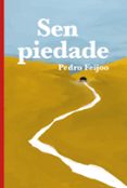 sen piedade-pedro feijoo-9788491214007 sen piedade-pedro feijoo-9788491214007